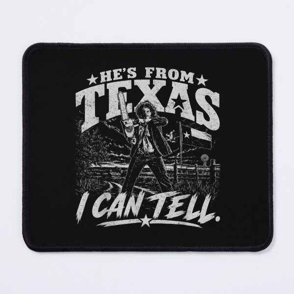 Item preview, Hes from Texas I Can Tell Chainsaw Horror Halloween designed and sold by HevaFaraon.