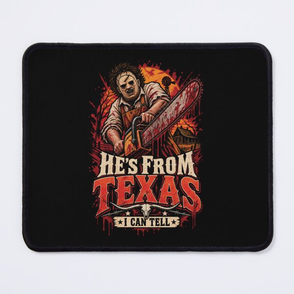 Item preview, He's From Texas I Can Tell designed and sold by HevaFaraon.
