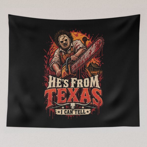Item preview, He's From Texas I Can Tell designed and sold by HevaFaraon.