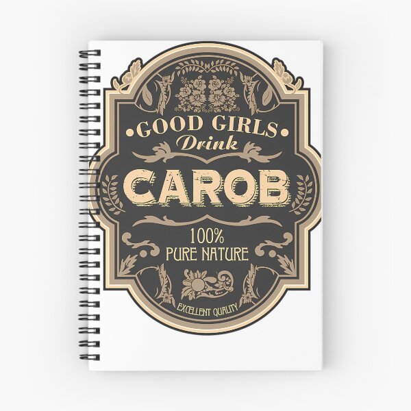 Item preview, Good Girls Drink Carob designed and sold by BrainCashPop.