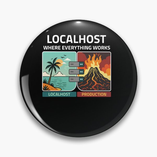 Item preview, Localhost Where Everything Works designed and sold by MarlaMaloneShop.