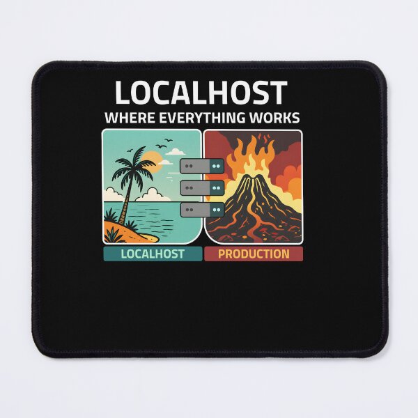 Item preview, Localhost Where Everything Works designed and sold by MarlaMaloneShop.