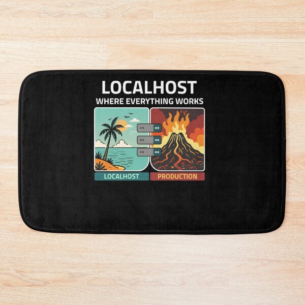Item preview, Localhost Where Everything Works designed and sold by MarlaMaloneShop.