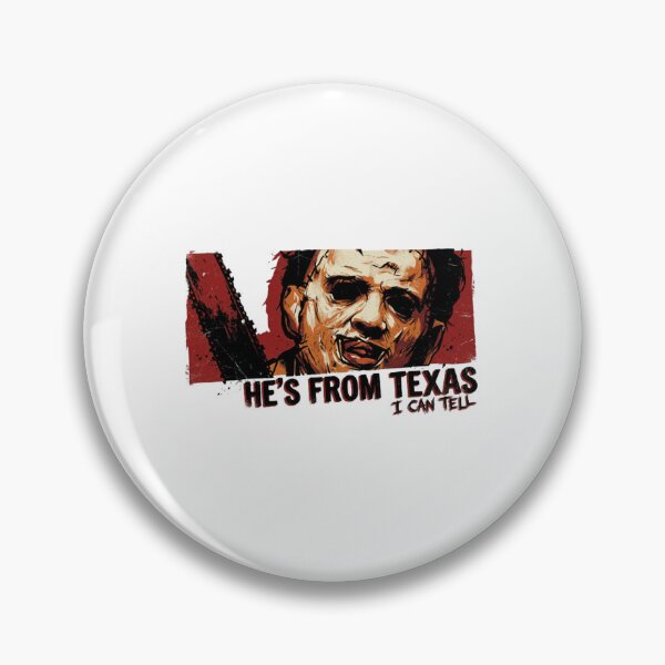 Item preview, Hes From Texas Chainsaw designed and sold by HevaFaraon.