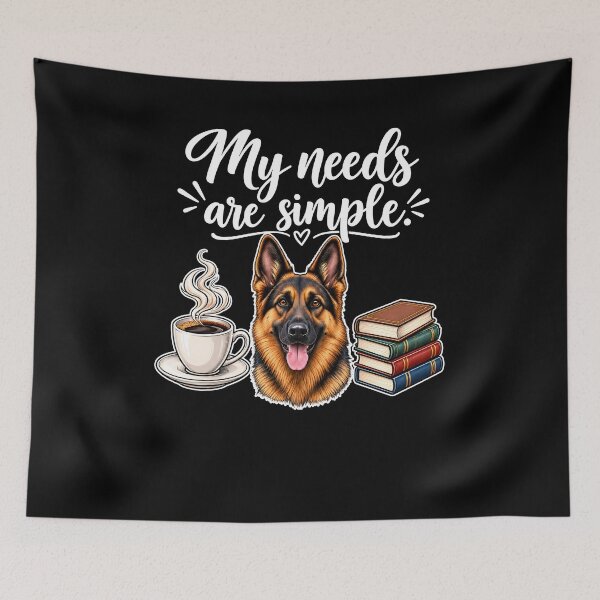 Item preview, My Needs Are Simple German Shepherd Coffee Books designed and sold by MarlaMaloneShop.