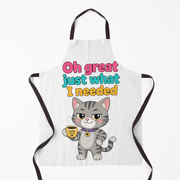 Item preview, Oh Great Just What I Needed Cute Cat designed and sold by ttackerhe.