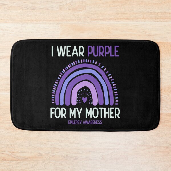Item preview, Epilepsy Awareness I Wear Purple For My Mother designed and sold by IttieBitties.