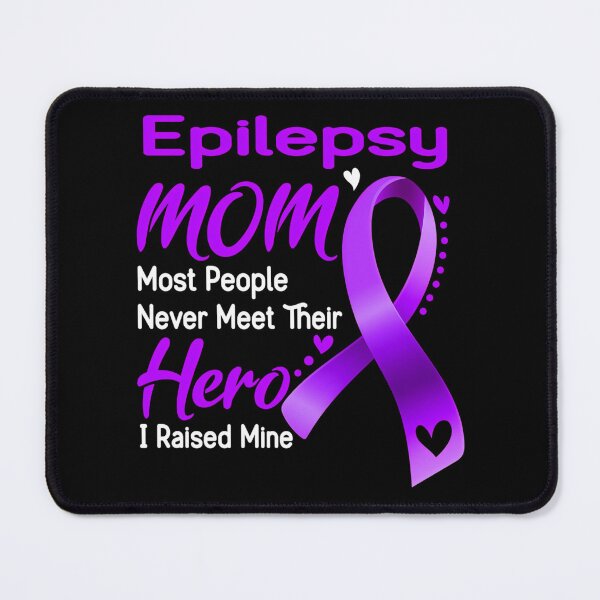 Item preview, Epilepsy Mom Most People Never Meet Their Hero I Raise Mine designed and sold by IttieBitties.