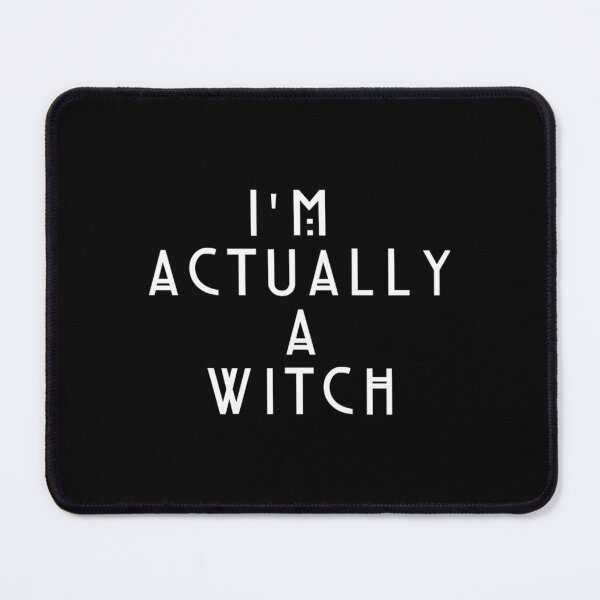 Item preview, I_M ACTUALLY A WITCH   designed and sold by Eugenespencergr.