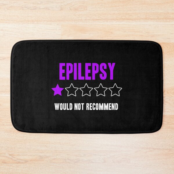 Item preview, Epilepsy Would Not Recommend Funny designed and sold by IttieBitties.