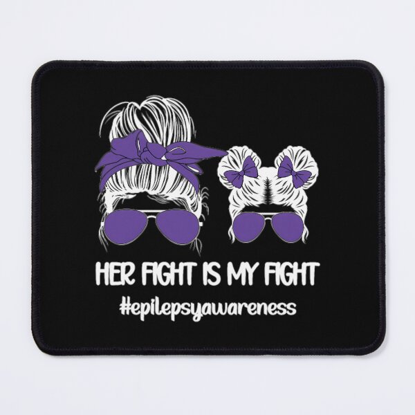 Item preview, Her Fight Is My Fight Epilepsy Warrior designed and sold by IttieBitties.