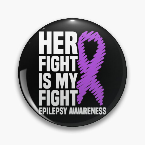 Item preview, Her Fight Is My Fight Epilepsy Awareness designed and sold by IttieBitties.