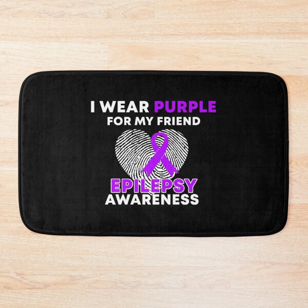 Item preview, I Wear Purple For My Friend Epilepsy Awareness designed and sold by IttieBitties.