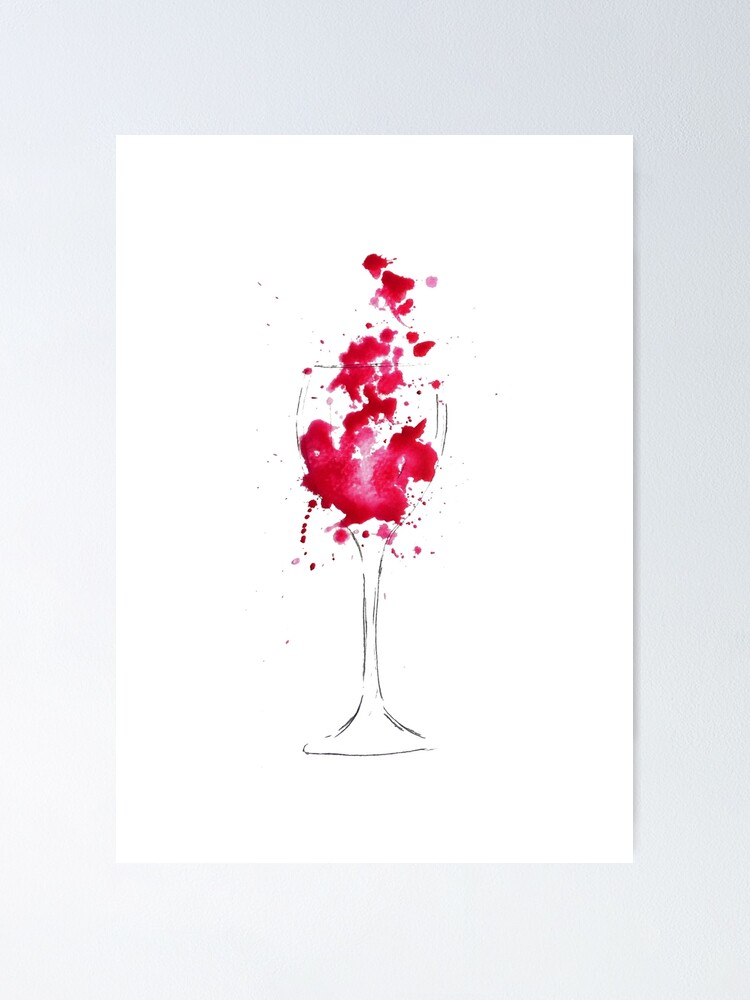 Hoppla Ich Habe Meinen Wein Verschuttet Poster Von Felicitymart Redbubble