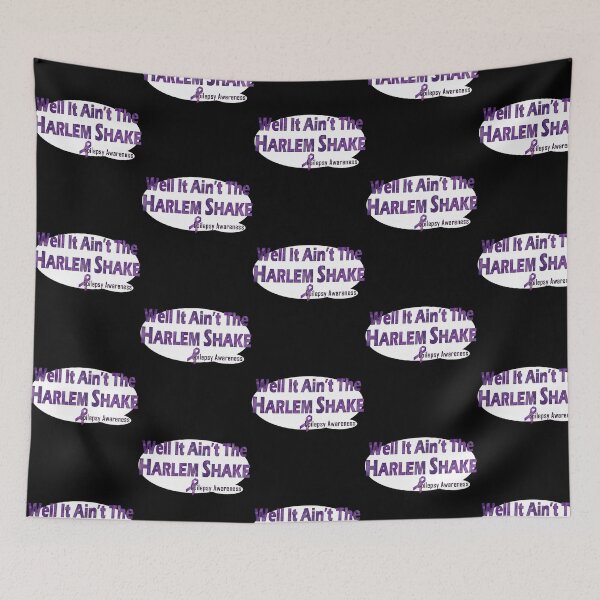 Item preview, It Ain'T The Harlem Shake - Epilepsy Awareness designed and sold by IttieBitties.
