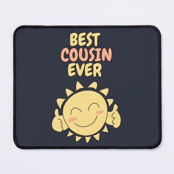 Item preview, BEST COUSIN EVER Cute Sun designed and sold by HugSomeNettles.
