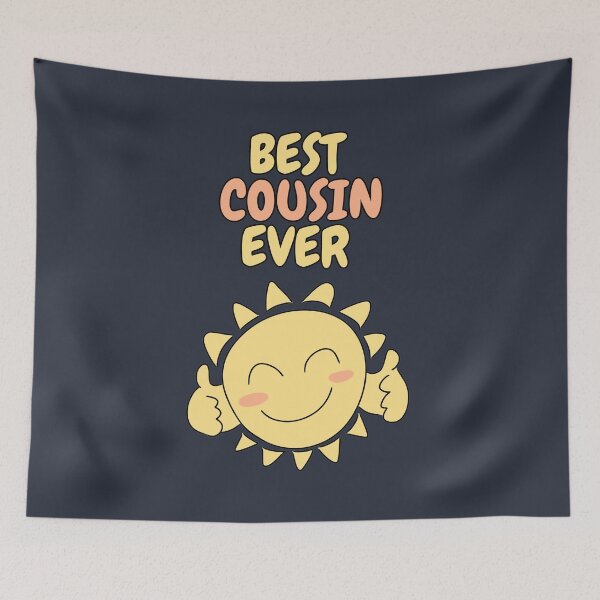 Item preview, BEST COUSIN EVER Cute Sun designed and sold by HugSomeNettles.