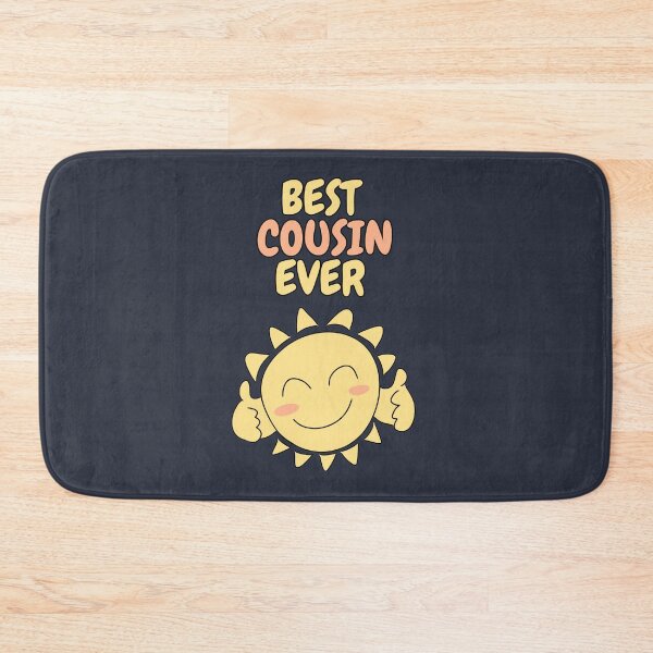 Item preview, BEST COUSIN EVER Cute Sun designed and sold by HugSomeNettles.