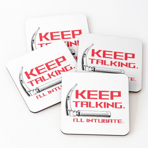 Item preview, Keep Talking I’ll Intubate Paramedic/Nurse Humor designed and sold by After Shift Wear.