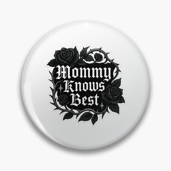 Item preview, Mommy Knows Best designed and sold by ThatByMattz.