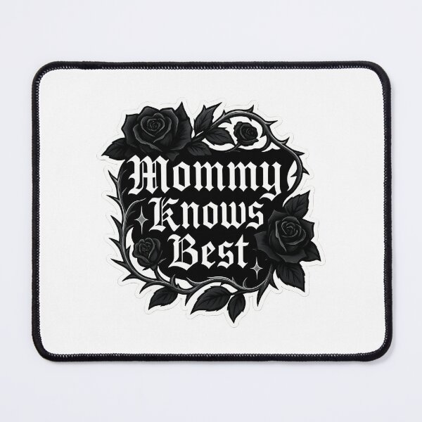 Item preview, Mommy Knows Best designed and sold by ThatByMattz.