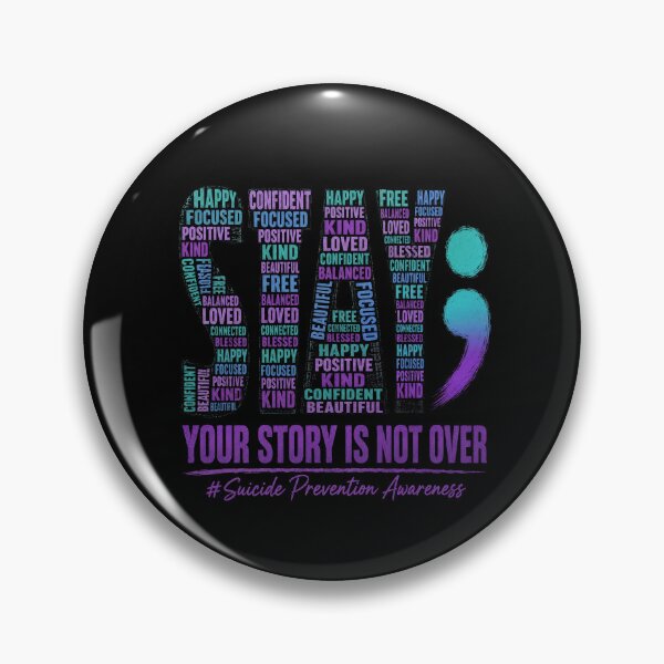 Item preview, Suicide Prevention Awareness Your Story Is Not Over designed and sold by ROUX-ART.