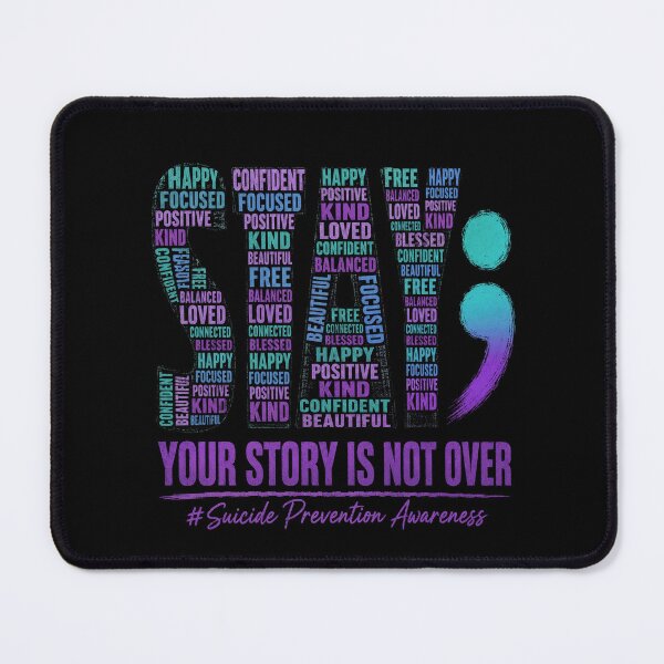 Item preview, Suicide Prevention Awareness Your Story Is Not Over designed and sold by ROUX-ART.