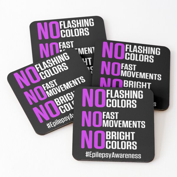 Item preview, No Flashing Colors Fast Movements Bright Epilepsy designed and sold by IttieBitties.