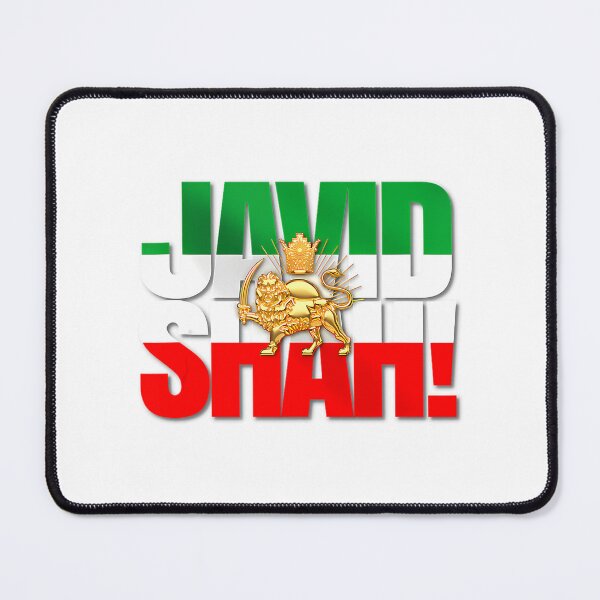 Item preview, Javid Shah Iranian National Pride Statement designed and sold by DaydreamNTeed.