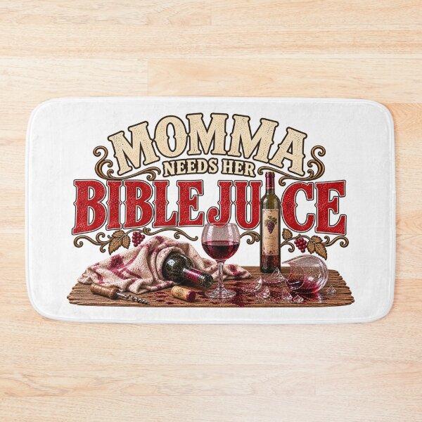 Item preview, Momma Needs Her Bible Juice designed and sold by MisterSippi.