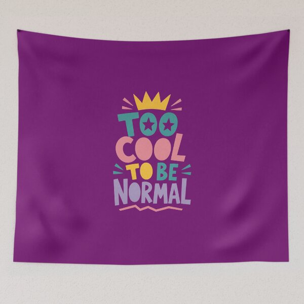 Item preview, Too Cool To Be Normal- Vintage Retro Style designed and sold by Mattigiov.
