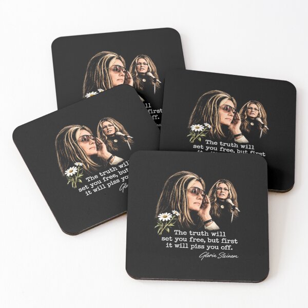 Item preview, Gloria-Steinem The Truth Will Set You Free But First It Will Piss You Off Quote designed and sold by SawyerLawrence.