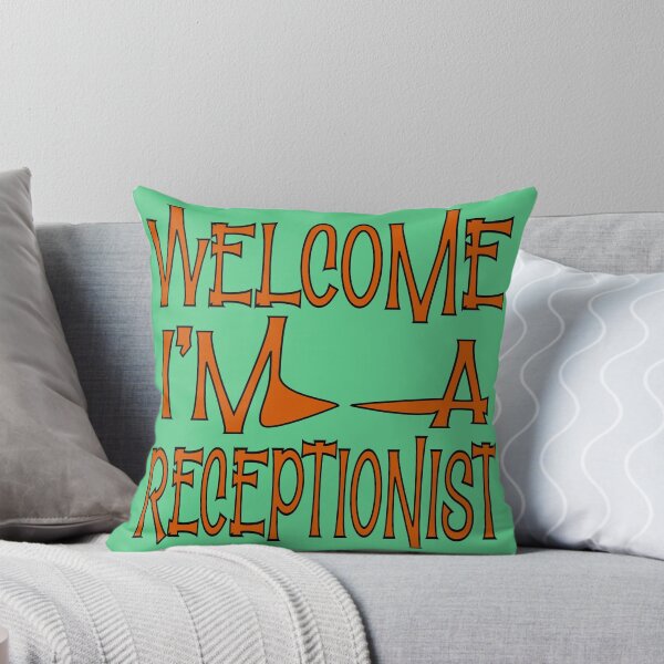 Item preview, welcome i'm a Receptionist designed and sold by sednalafandy79.