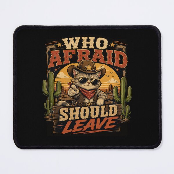 Item preview, Who Afraid Should Leave Cowboy Cat T-Shirt – Funny Western Cat Graphic Tee designed and sold by Artimax-Studio.