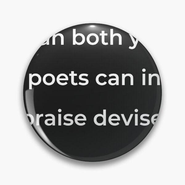 Item preview, “Than both your poets can in praise devise.” - print white designed and sold by ariksworld.