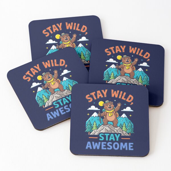 Item preview, Stay Wild Stay Awesome Cute Bear Mountain Hiking designed and sold by Mr Lee.