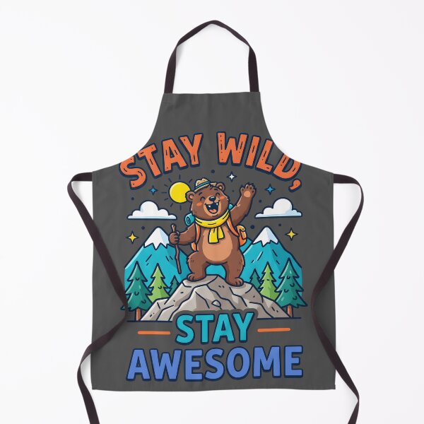 Item preview, Stay Wild Stay Awesome Cute Bear Mountain Hiking designed and sold by Mr Lee.