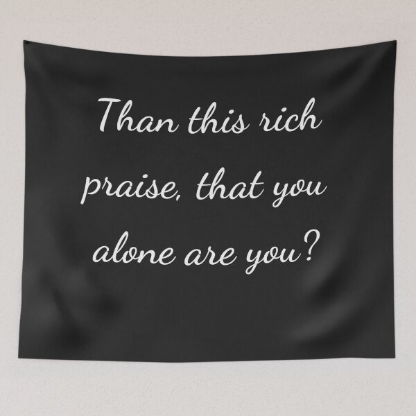 Item preview, “Than this rich praise, that you alone are you?” - handwriting white designed and sold by ariksworld.