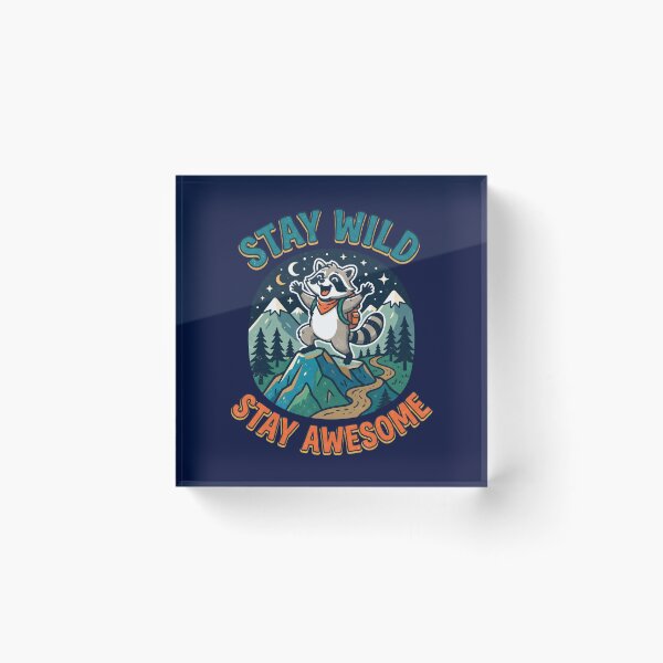 Item preview, Stay Wild Stay Awesome Cute Raccoon Hiking designed and sold by Mr Lee.