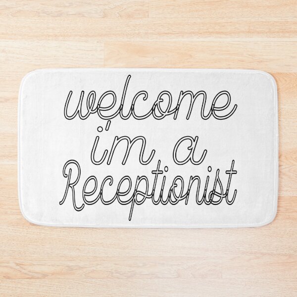 Item preview, welcome i'm a Receptionist designed and sold by sednalafandy79.