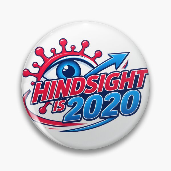 Item preview, Hindsight Is Always 20/20 - Funny Retro Wisdom Quote Design | ⭐⭐⭐⭐⭐ Best Seller designed and sold by Assasinatorczar.