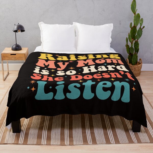 Item preview, Raising My Mom Is So Hard She Doesn't Listen Funny Mom Sarcastic Daughter Son Gift  designed and sold by w66aboo.