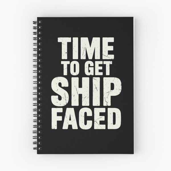 Item preview, Time to Get Ship Faced Funny Nautical Party Drinking Humor designed and sold by Trendably.