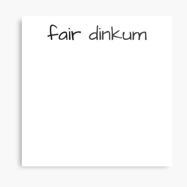 Item preview, fair dinkum  designed and sold by freedom4life.