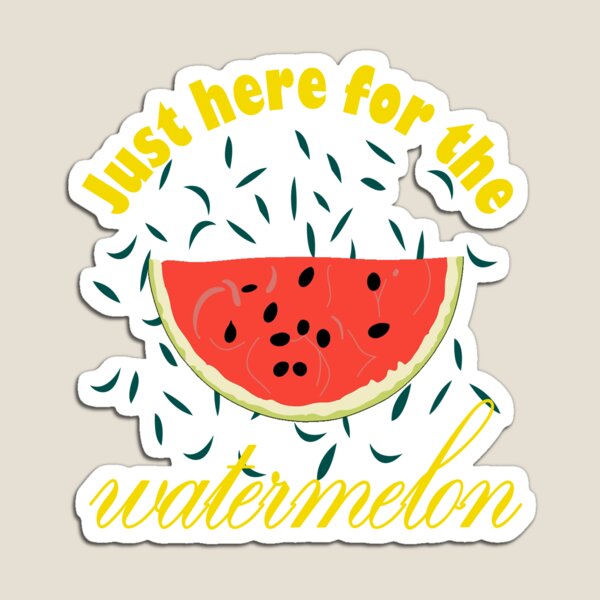 Item preview, JUST HERE FOR THE WATERMELON designed and sold by andlesslove.