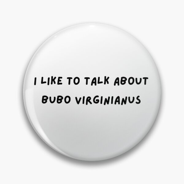 Item preview, I like to talk about bubo virginianus designed and sold by sociallyawkw.