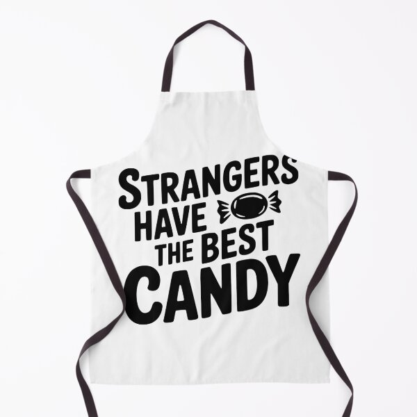 Item preview, Strangers Have The Best Candy designed and sold by Frank Ring.