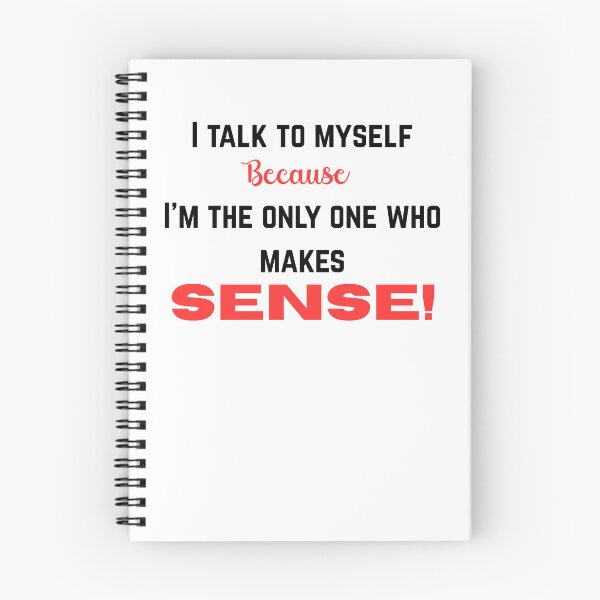 Item preview, Talk to myself. designed and sold by DESIGNS BY DAVE.