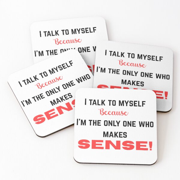 Item preview, Talk to myself. designed and sold by DESIGNS BY DAVE.
