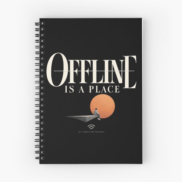Item preview, Offline Is a Place No Connection Required designed and sold by Trendy-Artistry.